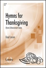 Hymns for Thanksgiving SATB choral sheet music cover